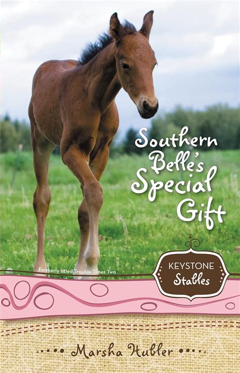 southern belles special gift keystone stables Epub