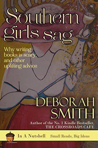 southern girls sag why writing books is scary and other uplifting advice Epub