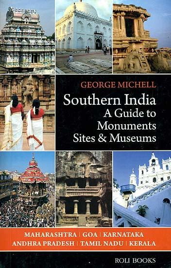 southern india a guide to monuments sites and museums Epub