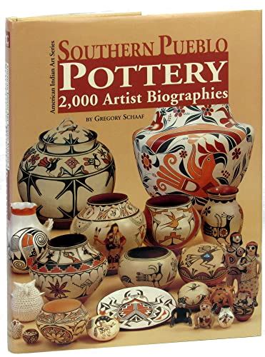 southern pueblo pottery 2 000 artist biographies with value or price guide c 1800 present american indian art PDF