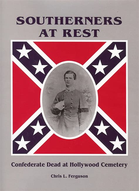 southerners at rest confederate dead at hollywood cemetary PDF