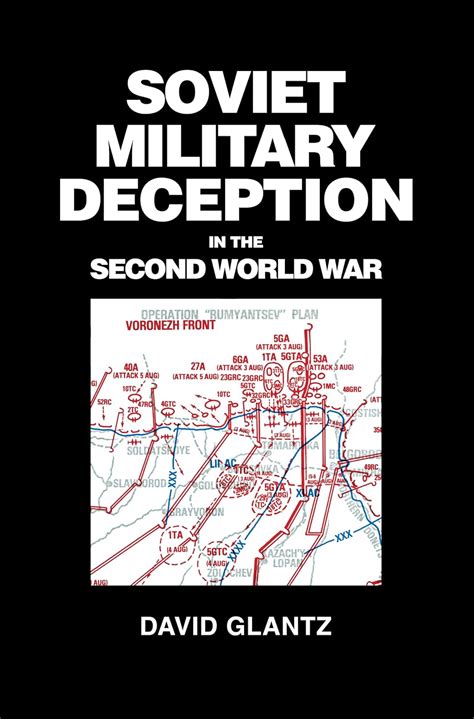 soviet military deception in the second world war soviet russian military theory and practice PDF