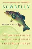 sowbelly the obsessive quest for the world record largemouth bass Epub