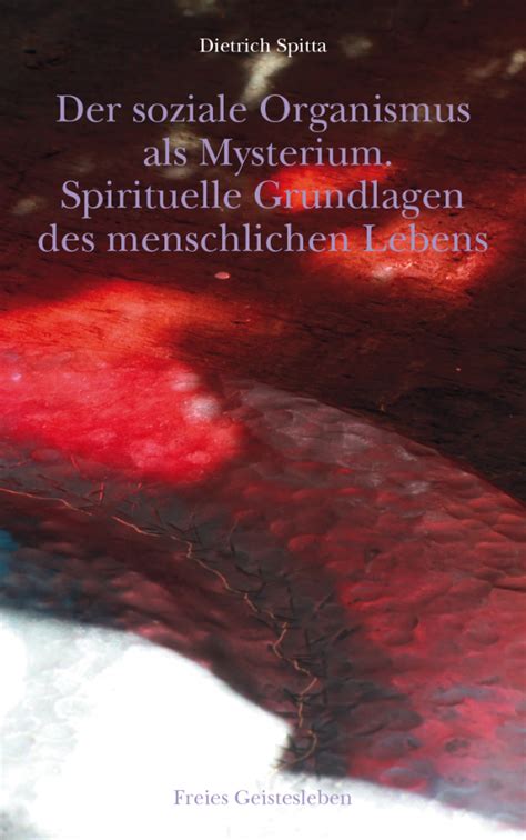 soziale organismus als mysterium menschlichen Reader