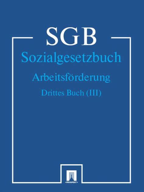 sozialgesetzbuch arbeitsf rderung sgb j rgen brand Epub