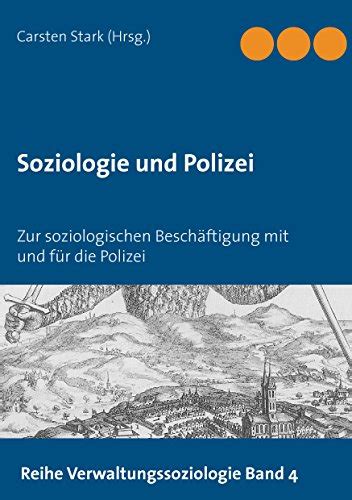 soziologie polizei zur soziologischen besch ftigung Kindle Editon