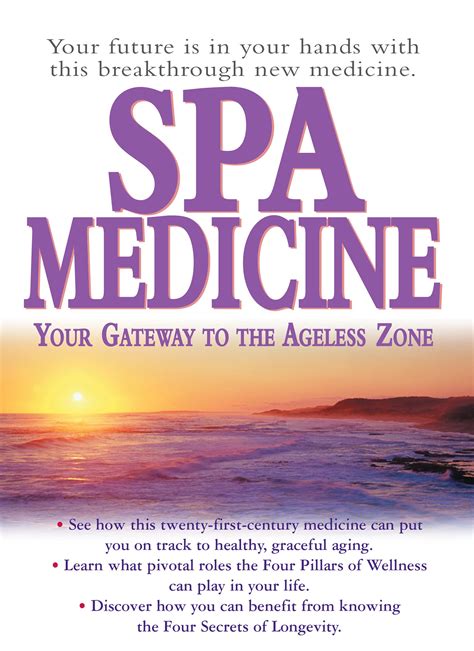 spa medicine your gateway to the ageless zone Kindle Editon