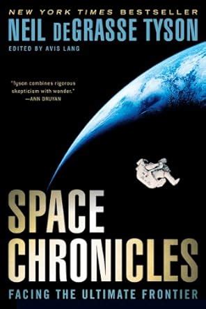 space chronicles facing the ultimate frontier Reader