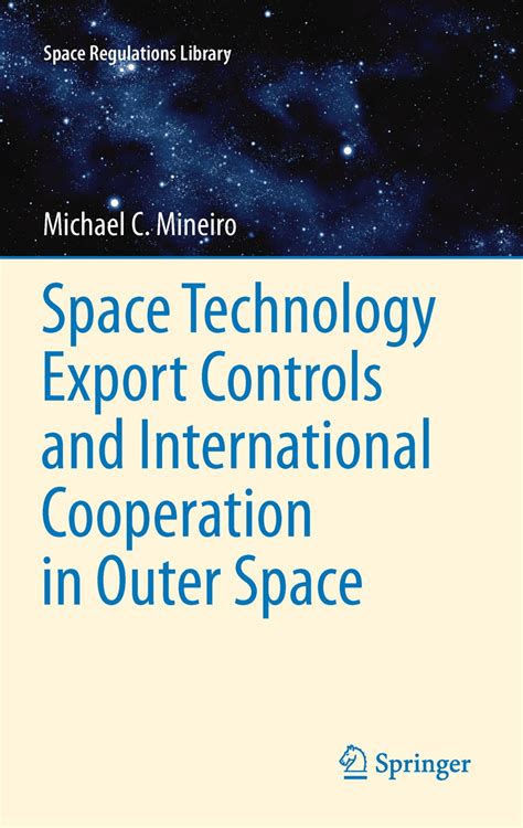 space technology export controls and international cooperation in outer space space technology export controls and international cooperation in outer space Epub