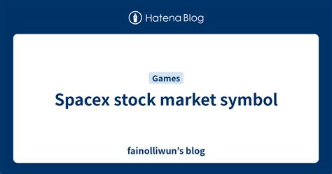 spacex stock market symbol