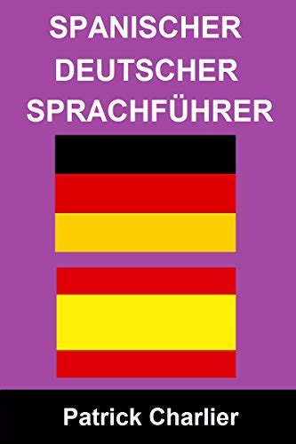 spanischer deutscher sprachf hrer patrick charlier ebook Reader