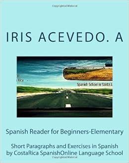 spanish reader for beginners elementary a dual spanish reader spanish reader for beginners intermediate and Doc