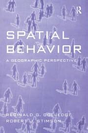 spatial behavior a geographic perspective Kindle Editon