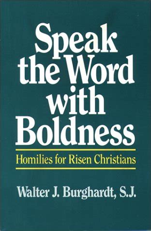 speak the word with boldness homilies for risen christians Kindle Editon