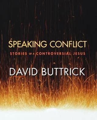 speaking conflict stories of a controversial jesus Kindle Editon