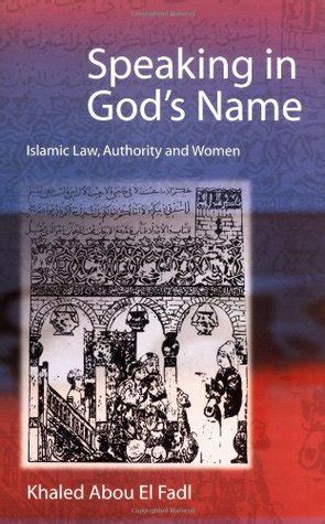 speaking in gods name islamic law authority and women Kindle Editon