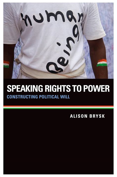 speaking rights to power constructing political will Epub