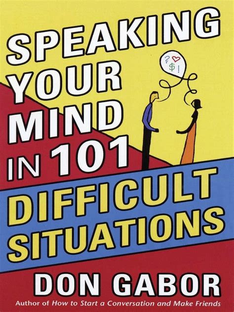 speaking your mind in 101 difficult situations Kindle Editon
