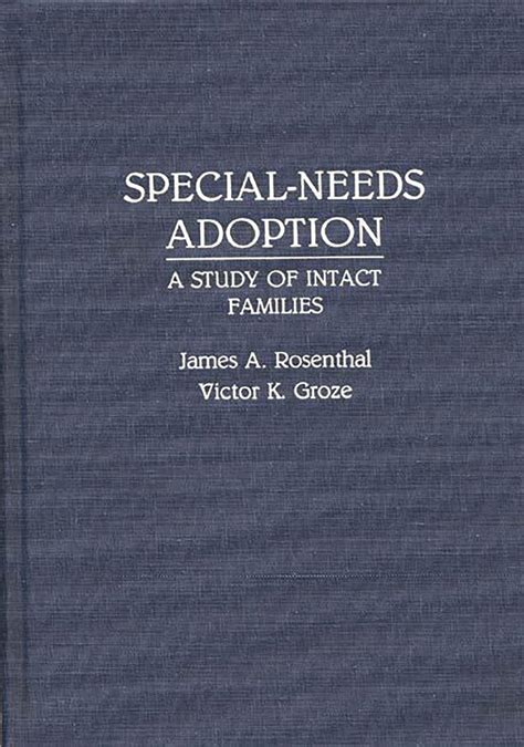 special needs adoption a study of intact families Doc