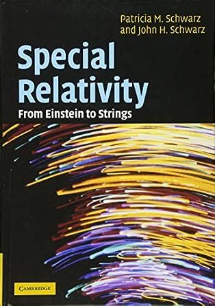 special relativity from einstein to strings Kindle Editon