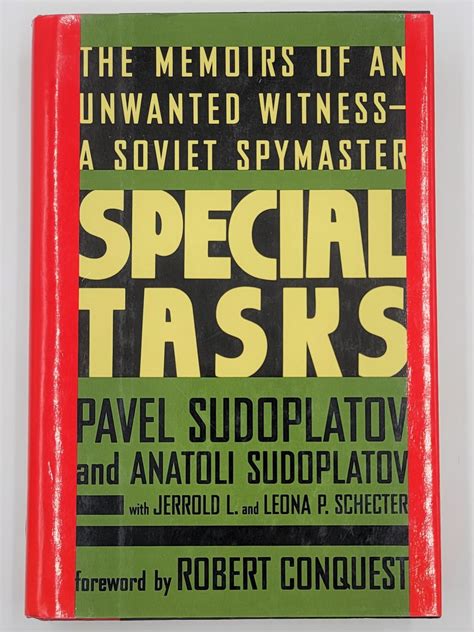 special tasks the memoirs of an unwanted witness a soviet spymaster Reader