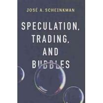 speculation trading and bubbles kenneth j arrow lecture series Epub