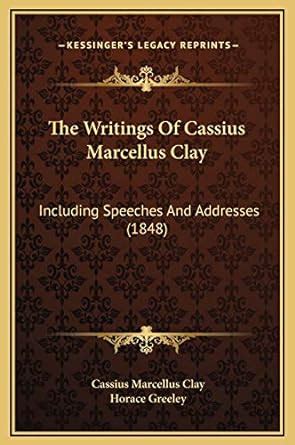 speeches addresses writing cassius clay Doc