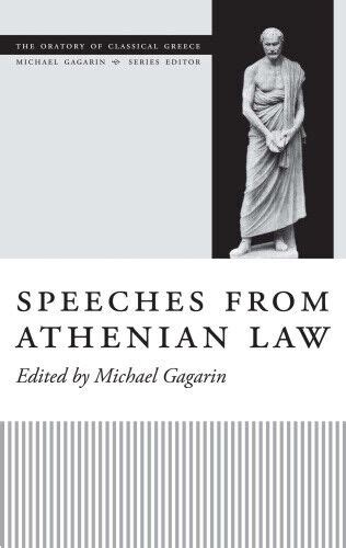 speeches from athenian law the oratory of classical greece Kindle Editon