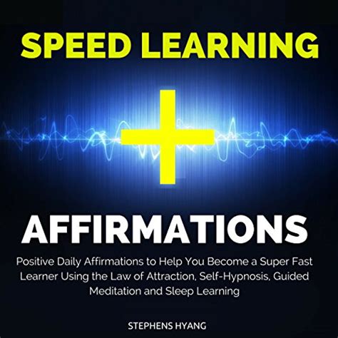 speed learning affirmations attraction self hypnosis Epub
