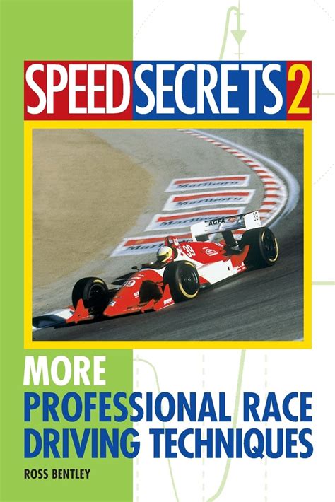 speed secrets ii more professional race driving techniques PDF