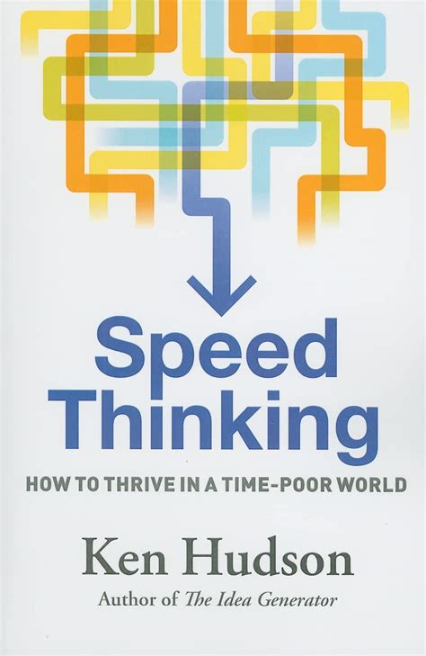 speed thinking how to thrive in a time poor world PDF