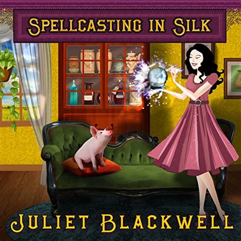 spellcasting in silk a witchcraft mystery Epub