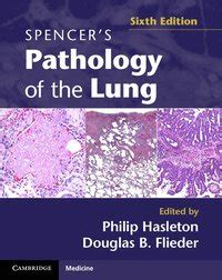 spencers pathology of the lung 2 part set with dvds Kindle Editon