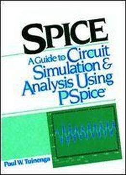 spice a guide to circuit simulation pdf Reader
