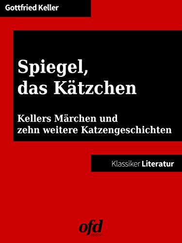 spiegel das k tzchen kellers katzengeschichten ebook Doc