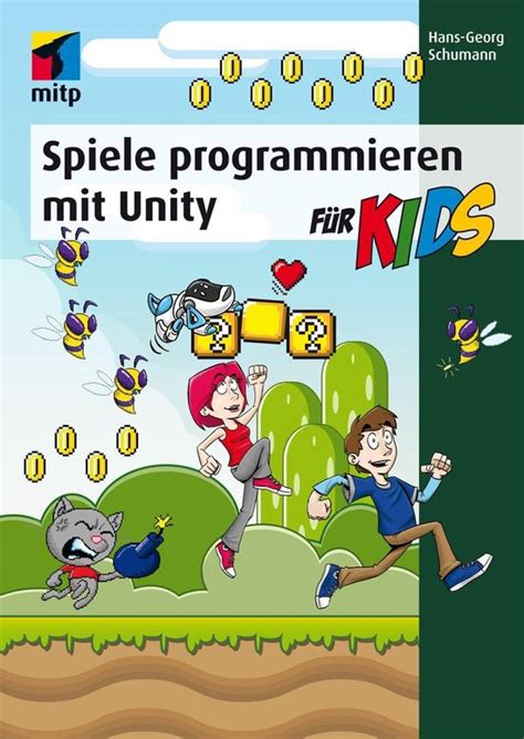 spiele programmieren unity mitp kids Reader