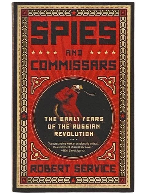 spies and commissars the early years of the russian revolution PDF