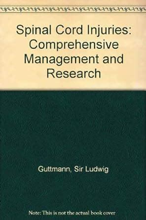 spinal cord injuries comprehensive management and research PDF