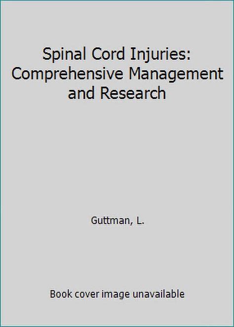 spinal cord injuries comprehensive management and research PDF
