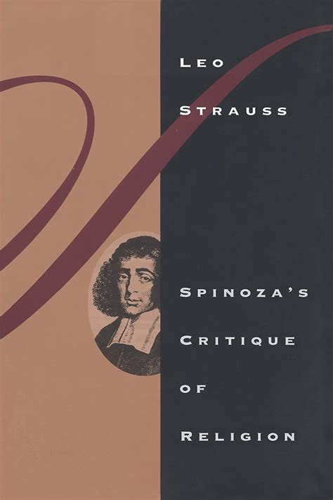 spinoza s critique of religion spinoza s critique of religion Doc