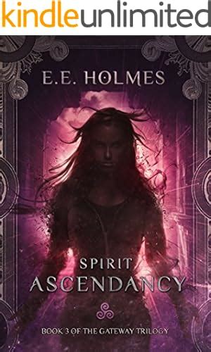 spirit ascendancy book 3 of the gateway trilogy volume 3 Epub