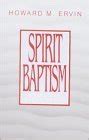 spirit baptism a biblical investigation Epub