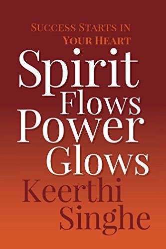 spirit flows power glows success Epub