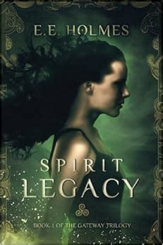 spirit legacy book 1 of the gateway trilogy volume 1 PDF