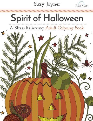 spirit of halloween a stress relieving adult coloring book PDF