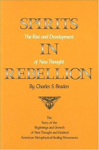 spirits in rebellion the rise and development of new thought PDF