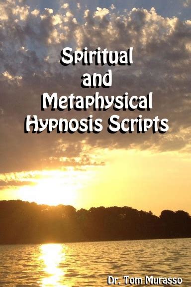 spiritual and metaphysical hypnosis scripts Epub