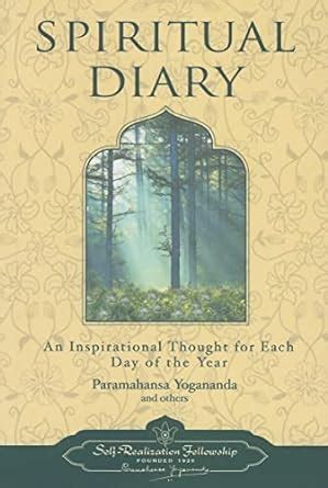 spiritual diary an inspirational thought for each day of the year self realization fellowship Epub