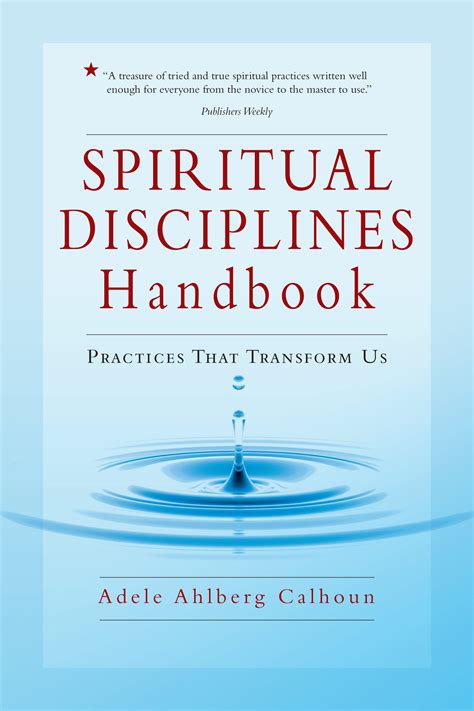 spiritual disciplines handbook practices that transform us PDF