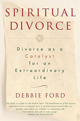 spiritual divorce divorce as a catalyst for an extraordinary life PDF